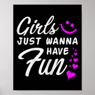 Affiche Filles Juste Vous Voulez S'Amuser - Party Club Dan