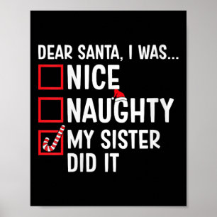 Affiche Filles Nice Naughty Ma Soeur L'A Fait Père Noël C