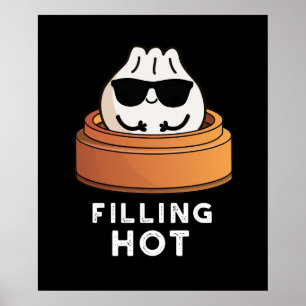 Affiche Filling Hot Funny Dumpling Pun Dark BG
