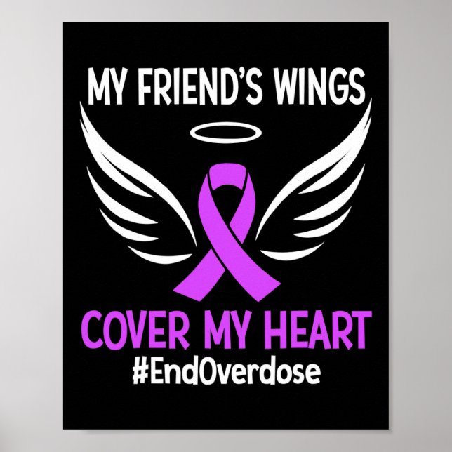 Affiche Fin de l'overdose Les ailes de mon ami recouvrent  (Devant)