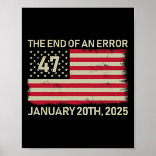 Affiche Fin d'une erreur 20 janvier 2025 Trump Inaugu