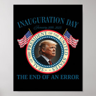 Affiche Fin d'une erreur 20 janvier 2025 Trump Inaugu