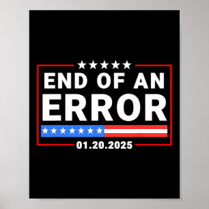 Affiche Fin D'Une Erreur Trump 20 Janvier 2025 Inauguratio