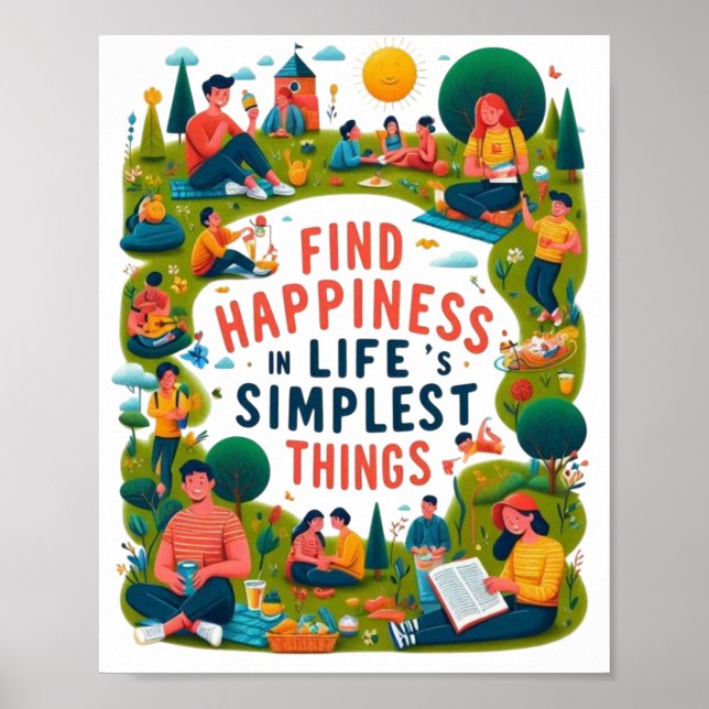 Affiche Find Happiness in Life's Simplest Things (Devant)