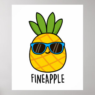 Affiche Fineappy Funny Pun d'ananas