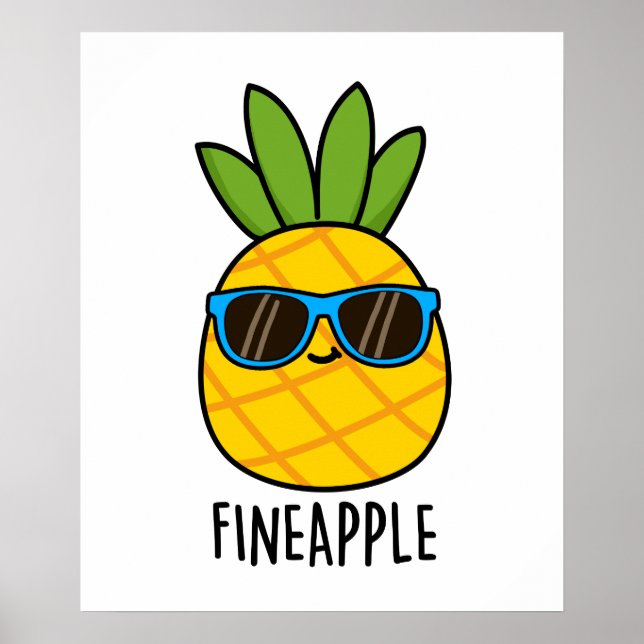Affiche Fineappy Funny Pun d'ananas (Devant)