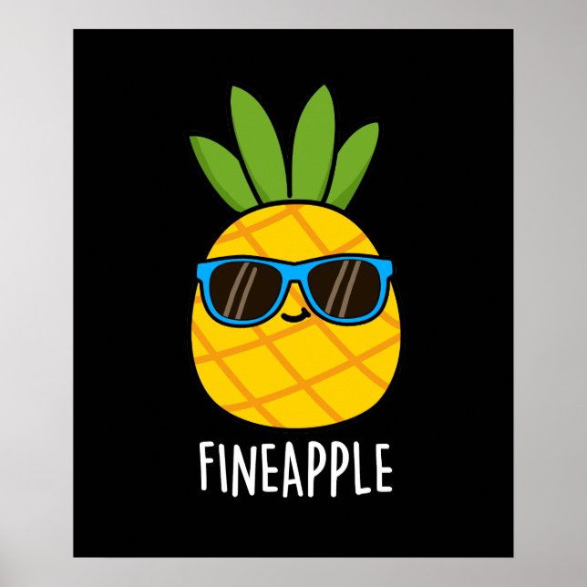 Affiche Fineappy Funny Pun d'ananas Dark BG (Devant)
