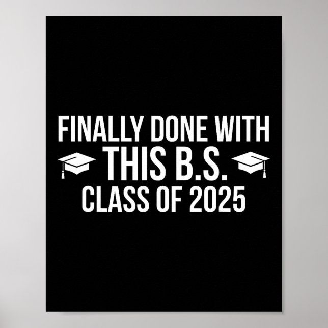 Affiche Fini Avec Ce Bs Cl De 2025 - Graduation (Devant)