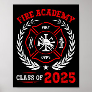 Affiche Fire Academy Cl De 2025 Graduation Future Firefigh