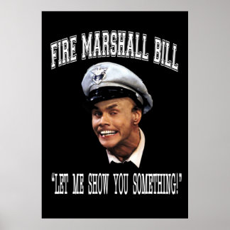 Affiche Fire Marshall Bill Je Vous Laisse Quelque Chose