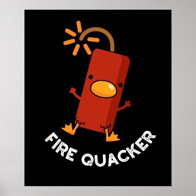 Affiche Fire Quacker Funny Fireworks Pun Dark BG (Devant)