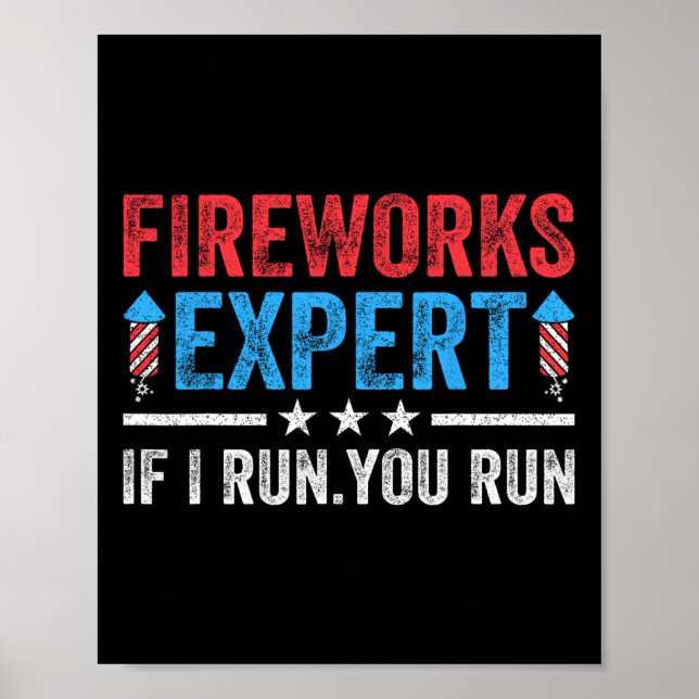 Affiche Fireworks Expert Si Je Vous Exécute Vous Exécutez  (Devant)