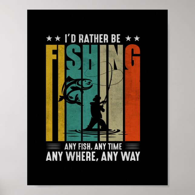 Affiche Fisher Je Préférerais Pêcher (Devant)
