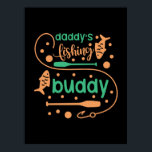 Affiche Fishing Art Daddy Fisher Friends<br><div class="desc">Fishing Art Daddy Fisher Friends</div>