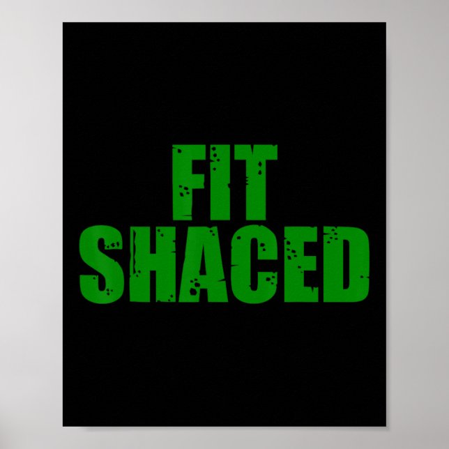 Affiche Fit Shaced Irish Jour de la Saint Patrick Shamrock (Devant)