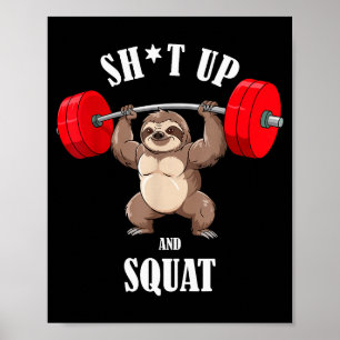 Affiche Fitness drôle de paresseux squatant musculation ha