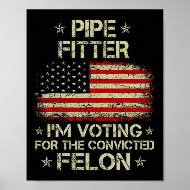 Affiche Fitter Je vote pour le condamné Felon Funny Tr (Devant)
