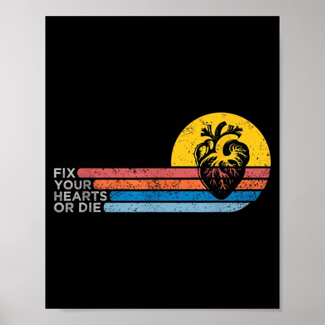 Affiche Fix Your Hearts Or Die  (Devant)