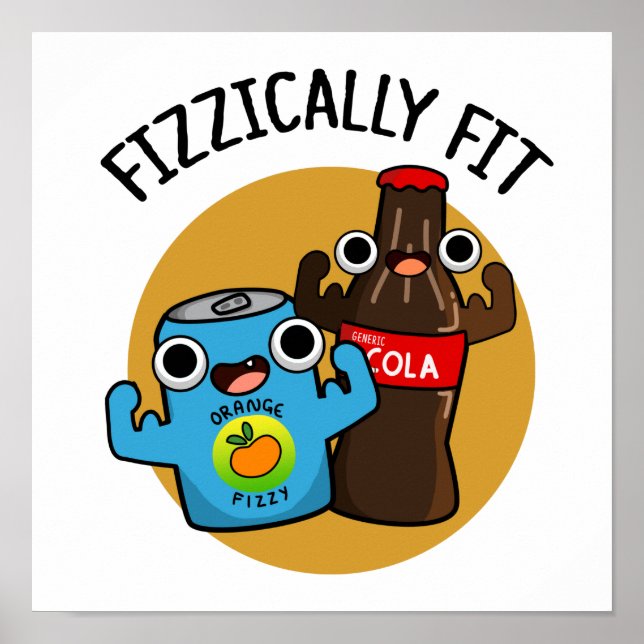 Affiche Fizziquement Fit Funky Fizzy Cola Pun (Devant)