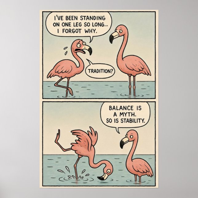 Affiche Flamant rose Existentiel Comique - L'équilibre est (Devant)