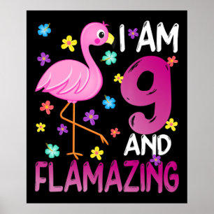 Affiche flamants   I Am 9 Flamazing Extraordinaire 9e anni
