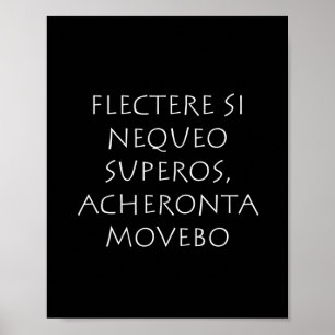 Affiche Flectere si nequeo superos Acheronta movebo
