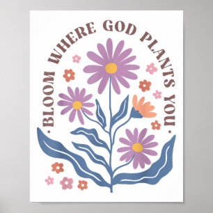 Affiche Fleur bohème où Dieu vous plante Joli Motiva
