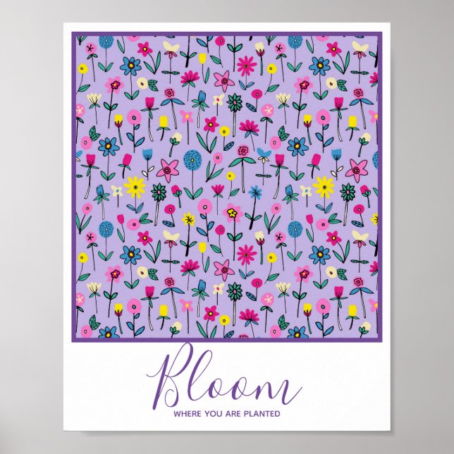 Affiche Fleur Où Vous Avez Planté Inspirationnel Floral (Devant)