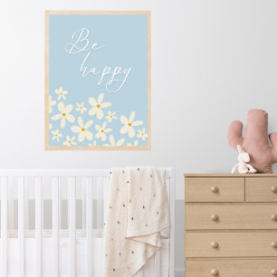 Affiche Fleur sauvage Blue Daisy Be Happy Boho Nursery