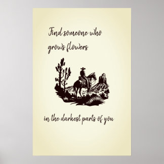 Affiche Fleurs dans les parties les plus sombres de vous P