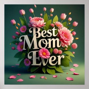 Affiche Fleurs roses Meilleur Bouquet de maman jamais