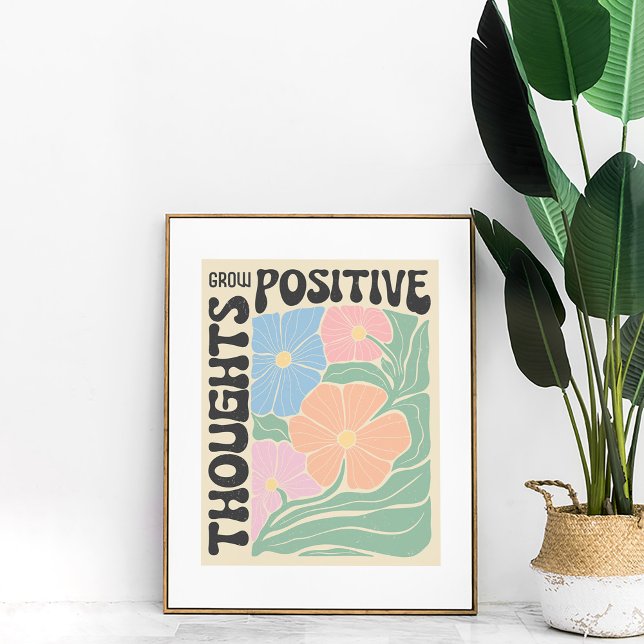 Affiche Fleurs super "Croissance des pensées positives" Wa (Groovy Flowers "Grow Positive Thoughts" Wall Art in a golden frame with a large green plant.)