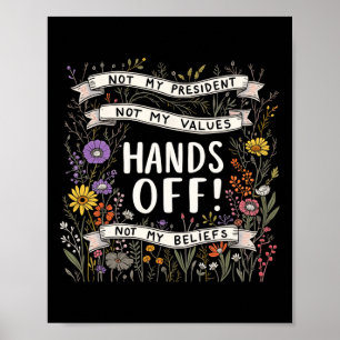 Affiche Fleurs Trump Résiste Pas Mon Président Touche Pas