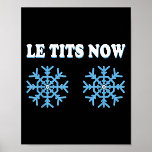 Affiche Flocon de neige S Blague pour adultes Laissez-le n