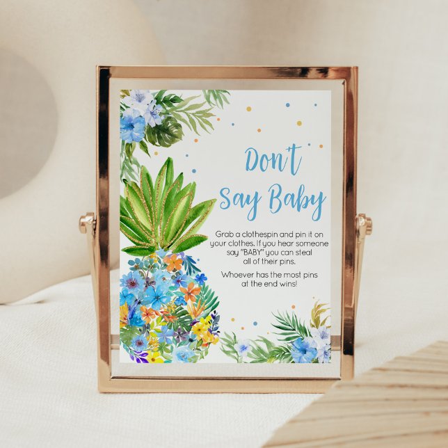 Affiche Floral Blue Baby shower ananas ne pas dire bébé (Blue Gold Pineapple Baby Shower Don't Say Baby Sign)