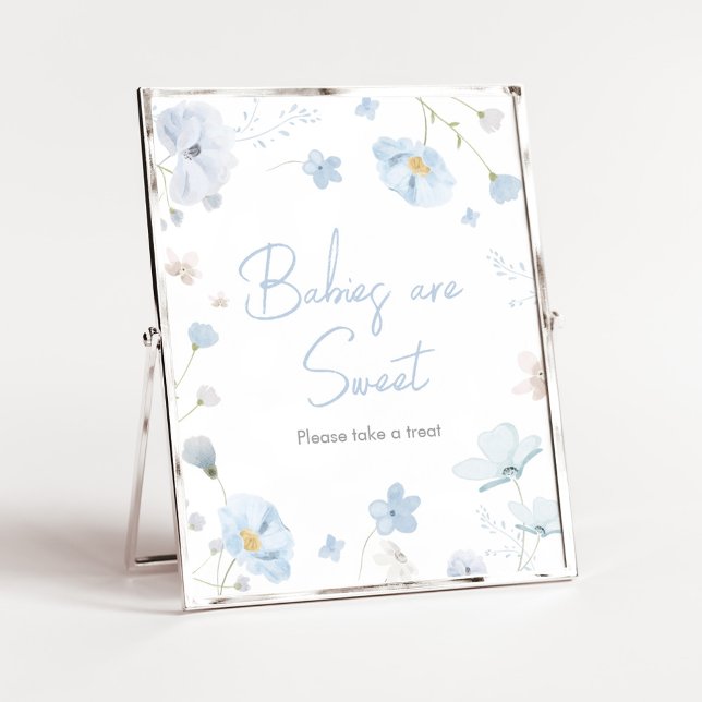 Affiche Floral Blue Spring Baby in Bloom Babies are Sweet (Blue Spring Floral Baby in Bloom Baby Shower Babies are Sweet Sign)