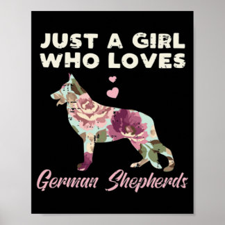 Affiche Floral Just A Girl Who Loves German Shepherd