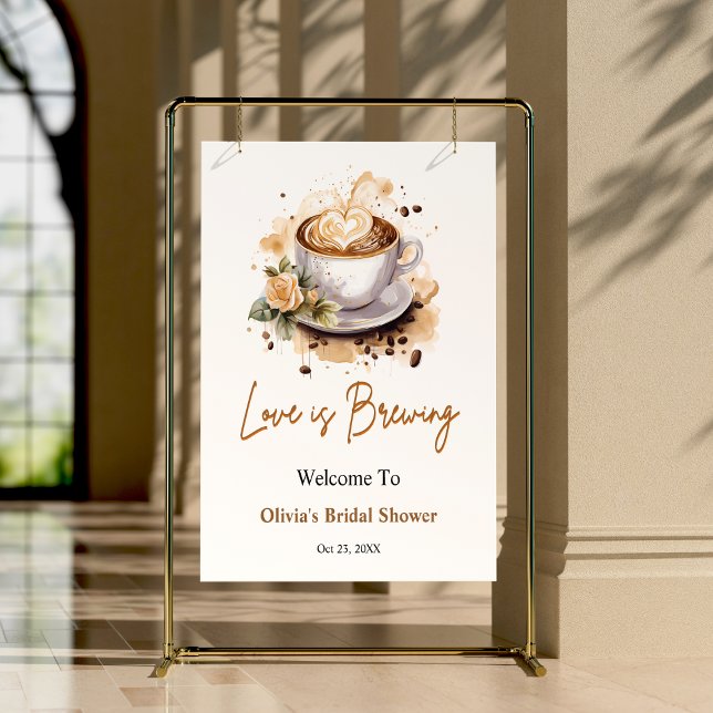 Affiche Floral Love brasse Fête des mariées Brown Bienvenu (Floral Love is Brewing Brown Coffee Bridal Shower Welcome Sign )