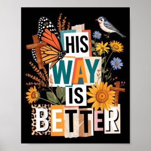 Affiche Floral Son chemin est meilleur papillon Jésus reli