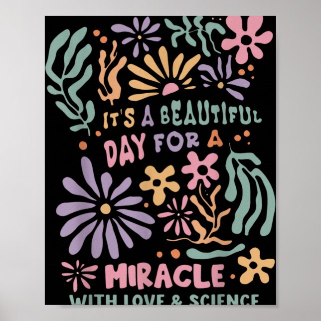 Affiche Floral Transfer Day Ivf Its A Beautiful Day For Mi (Devant)