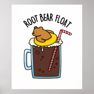 Affiche Flotte de l'ours racine Funny Root Beer Pun
