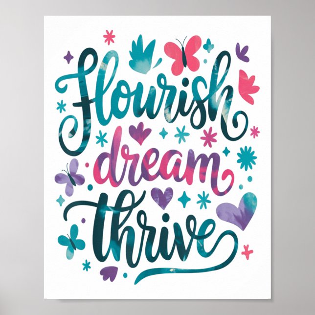 Affiche Flourish Dream Thrive Motivational  (Devant)