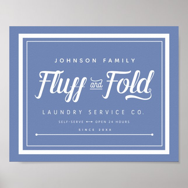 Affiche Fluff and Fold Laundry Sign (Customize it!) (Devant)
