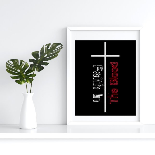 Affiche Foi dans la Croix chrétienne blanche du sang (Créateur téléchargé)