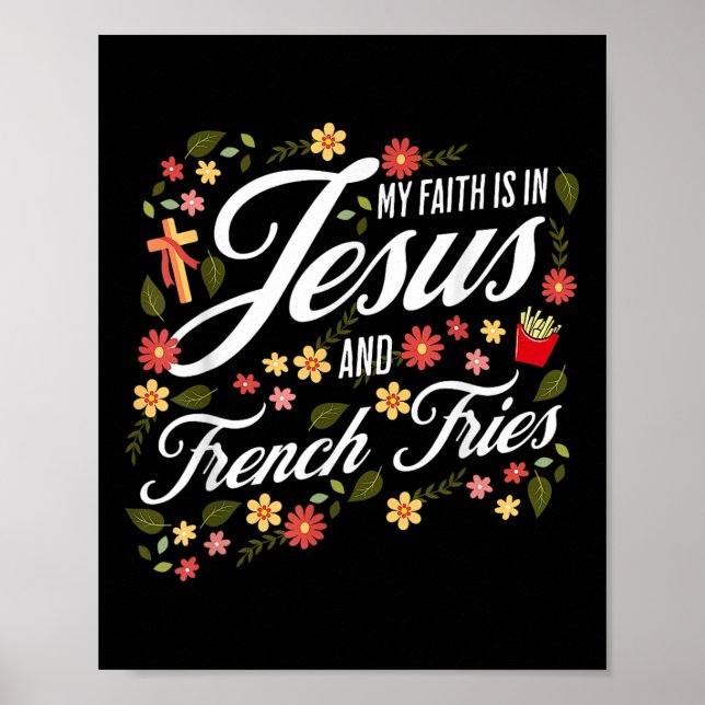 Affiche Foi florale en Jésus et frites religieuses C (Devant)