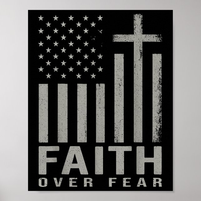 Affiche Foi sur la peur Jésus Croix chrétienne Drapeau amé (Devant)