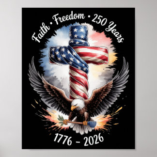 Affiche Foi vintage Liberté 250 Ans 1776-2026 Indépendance