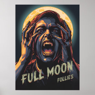 Affiche Folies de Pleine lune   Werewolf