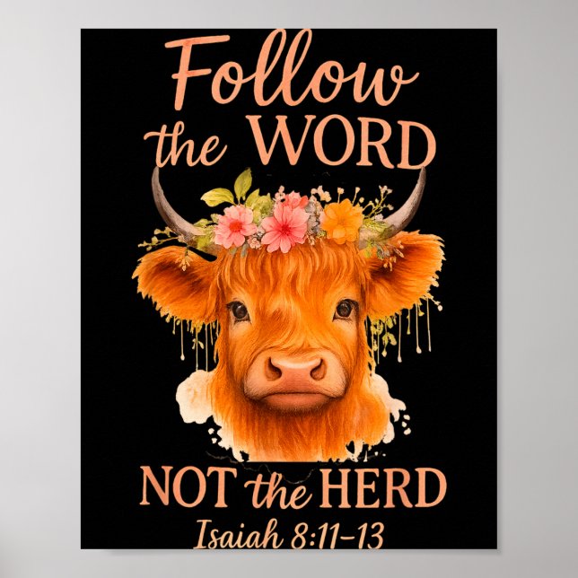 Affiche Follow The Word Not Herd Christian Highland Cow De (Devant)