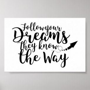 Affiche Follow your Dreams Saying, arrow